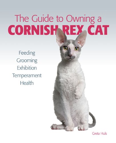 Guide to Owning a Cornish Rex Cat (English Edition)