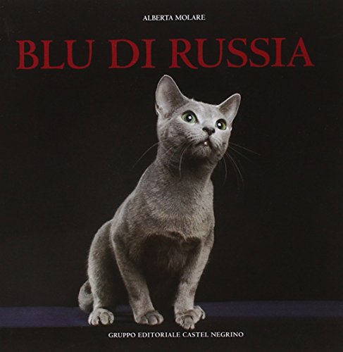 Blu di Russia. Ediz. illustrata