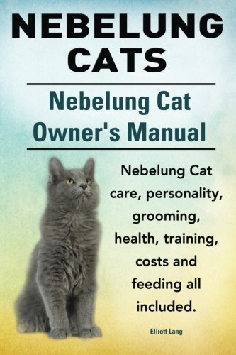 Nebelung Cats. Nebelung Cat Owners Manual. Nebelung Cat care, personality, grooming, health,...